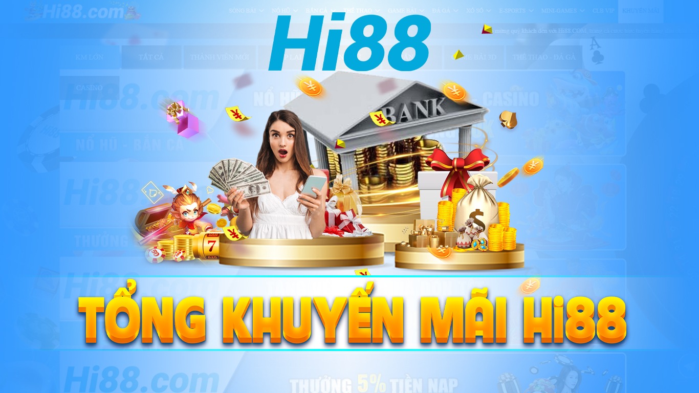 Hi88 - Sân Chơi Đỉnh Cao - Khám Phá Thế Giới Giải Trí Trực Tuyến